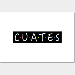 Cuates - Friends Mexican design Posters and Art